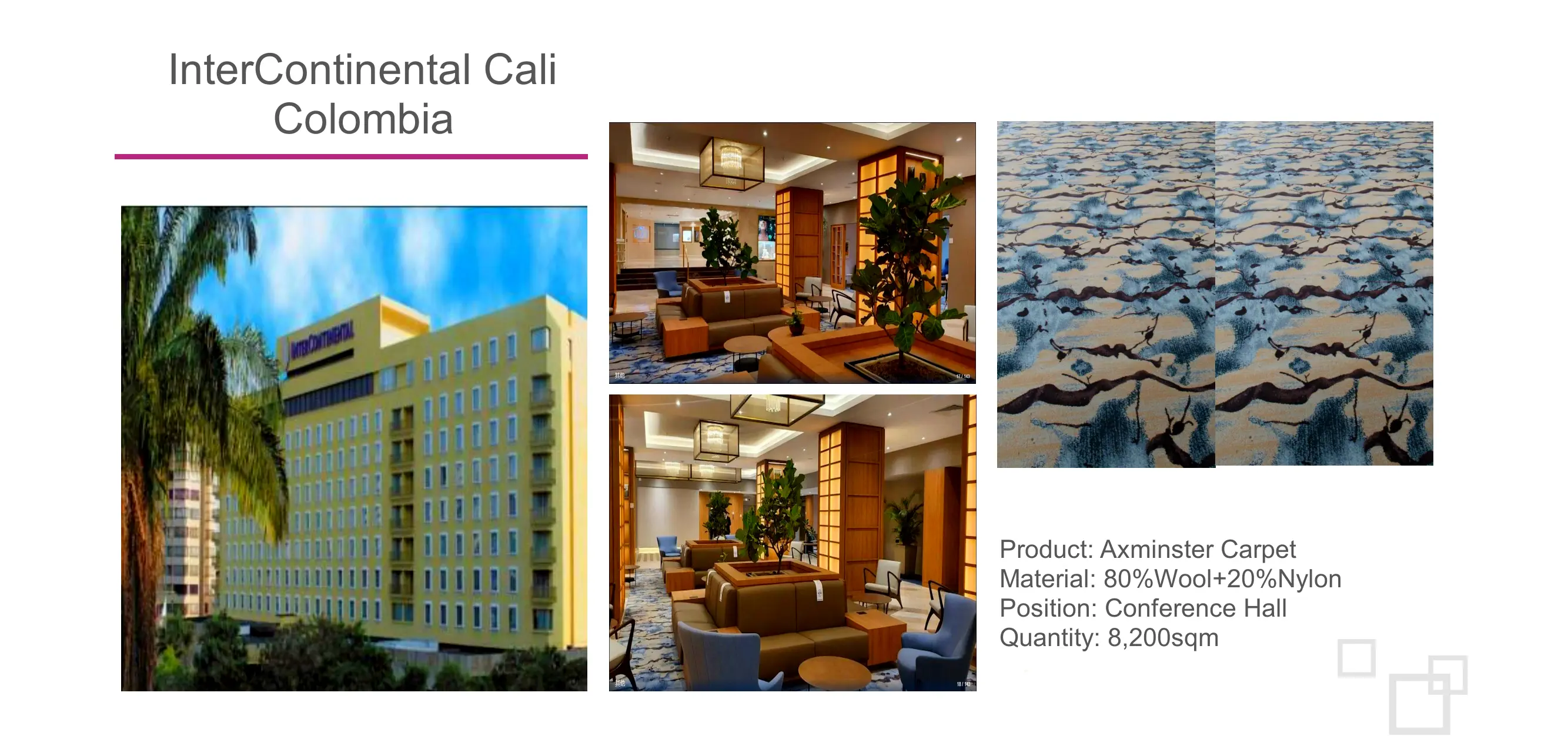 InterContinental Cali Colombia carpet project photo 1