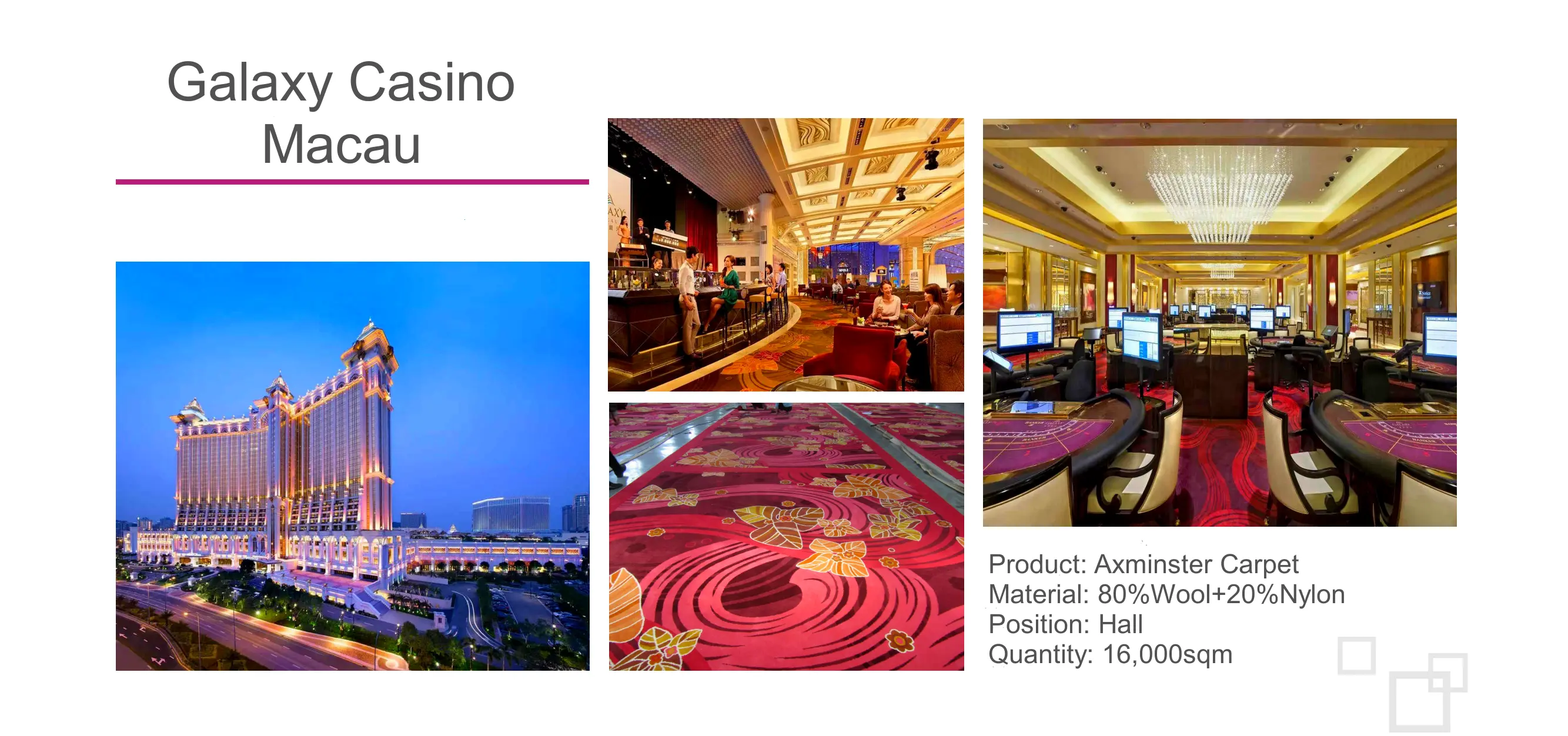 Galaxy Casino Macau carpet project photo 1