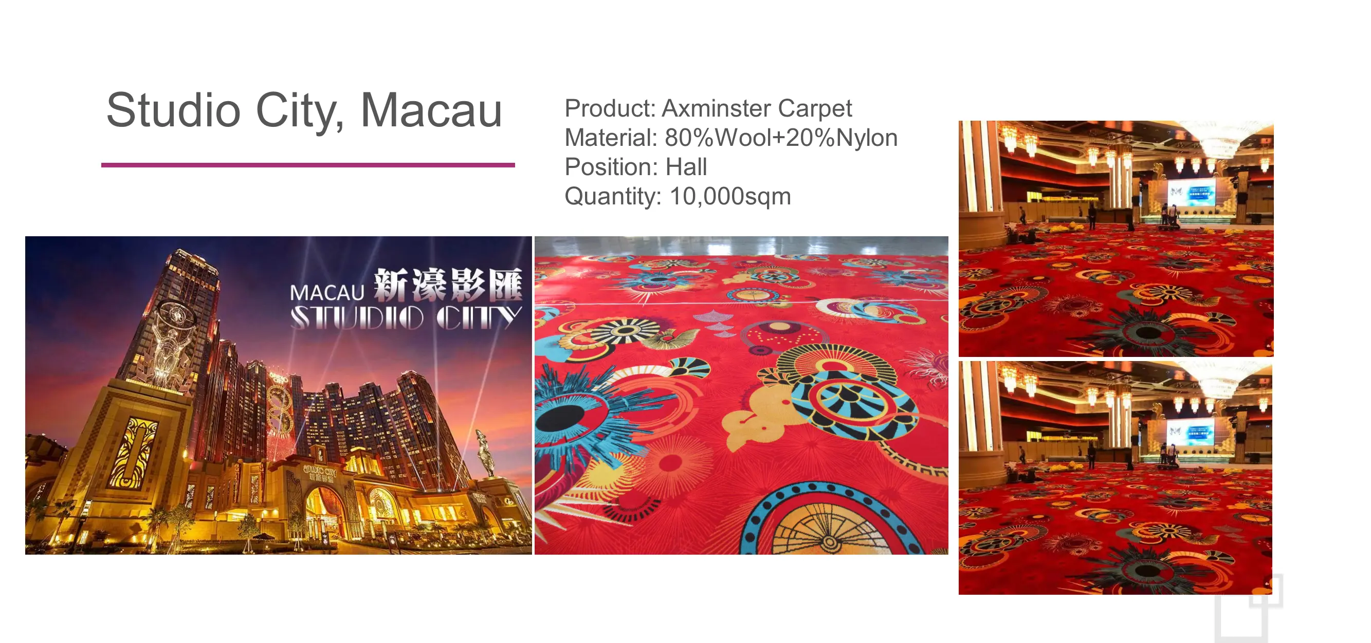 Studio City, Macau carpet project photo 1